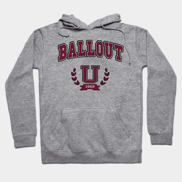 University Of Ballout Hoodie by GLStyleDesigns